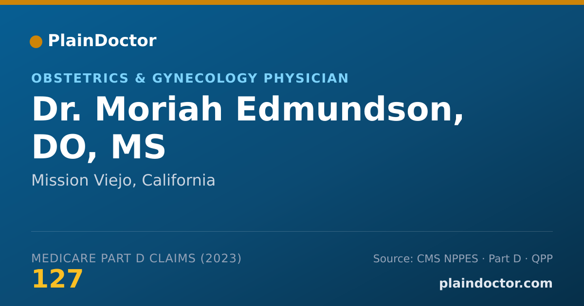 Shareable card for Moriah Edmundson, DO, MS - Obstetrics & Gynecology Physician, Mission Viejo, CA