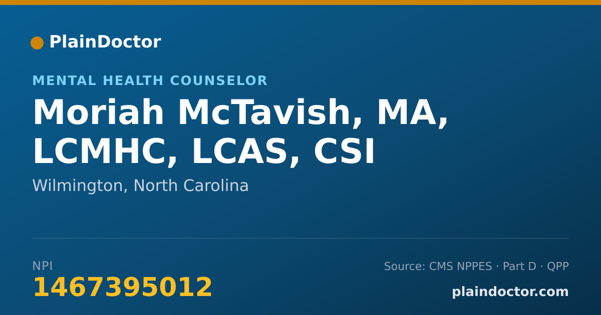 Shareable card for Moriah McTavish, MA, LCMHC, LCAS, CSI - Mental Health Counselor, Wilmington, NC
