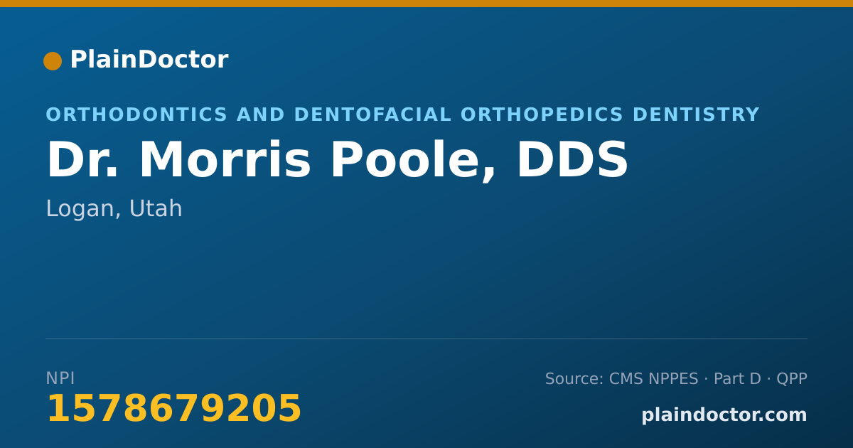 Shareable card for Morris Poole, DDS - Orthodontics and Dentofacial Orthopedics Dentistry, Logan, UT