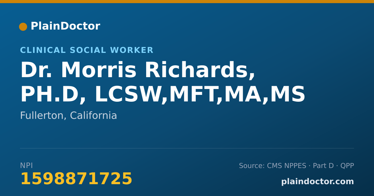 Shareable card for Morris Richards, PH.D, LCSW,MFT,MA,MS - Clinical Social Worker, Fullerton, CA