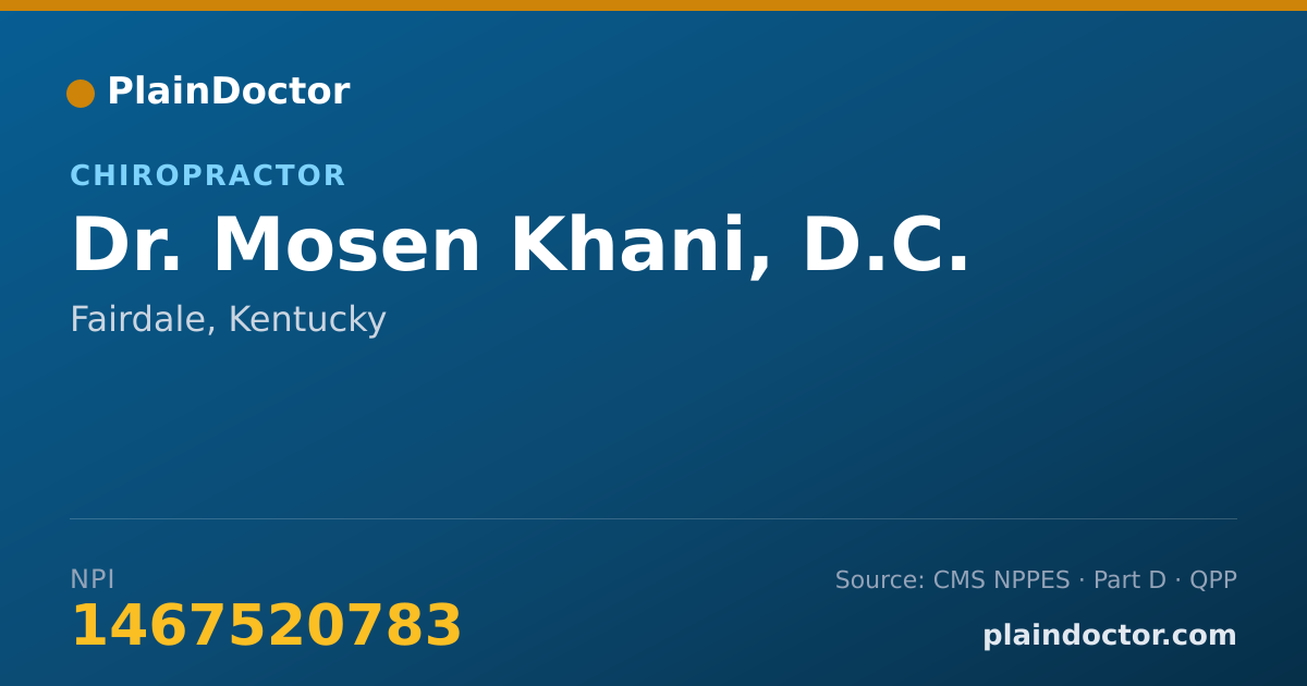 Shareable card for Mosen Khani, D.C. - Chiropractor, Fairdale, KY