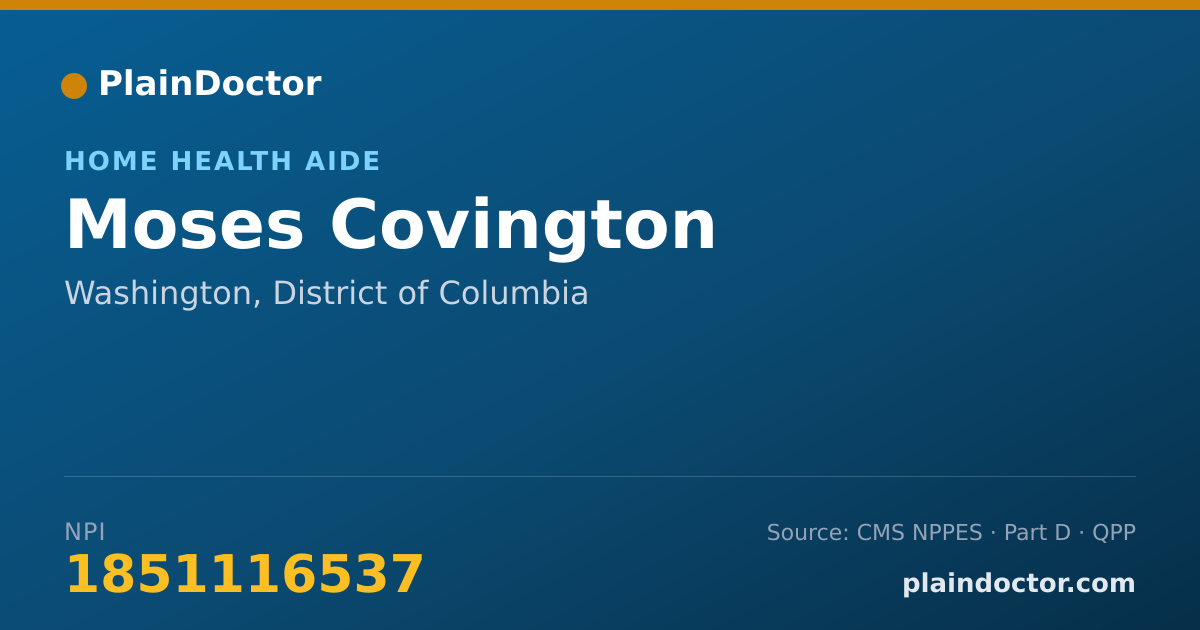 Shareable card for Moses Covington - Home Health Aide, Washington, DC