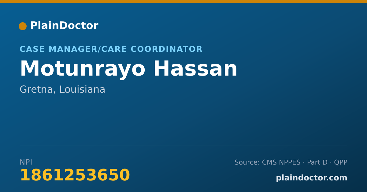 Shareable card for Motunrayo Hassan - Case Manager/Care Coordinator, Gretna, LA