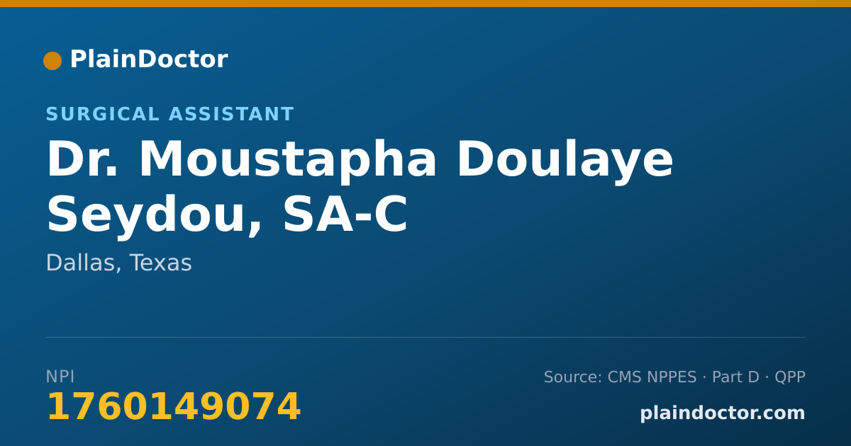 Shareable card for Moustapha Doulaye Seydou, SA-C - Surgical Assistant, Dallas, TX