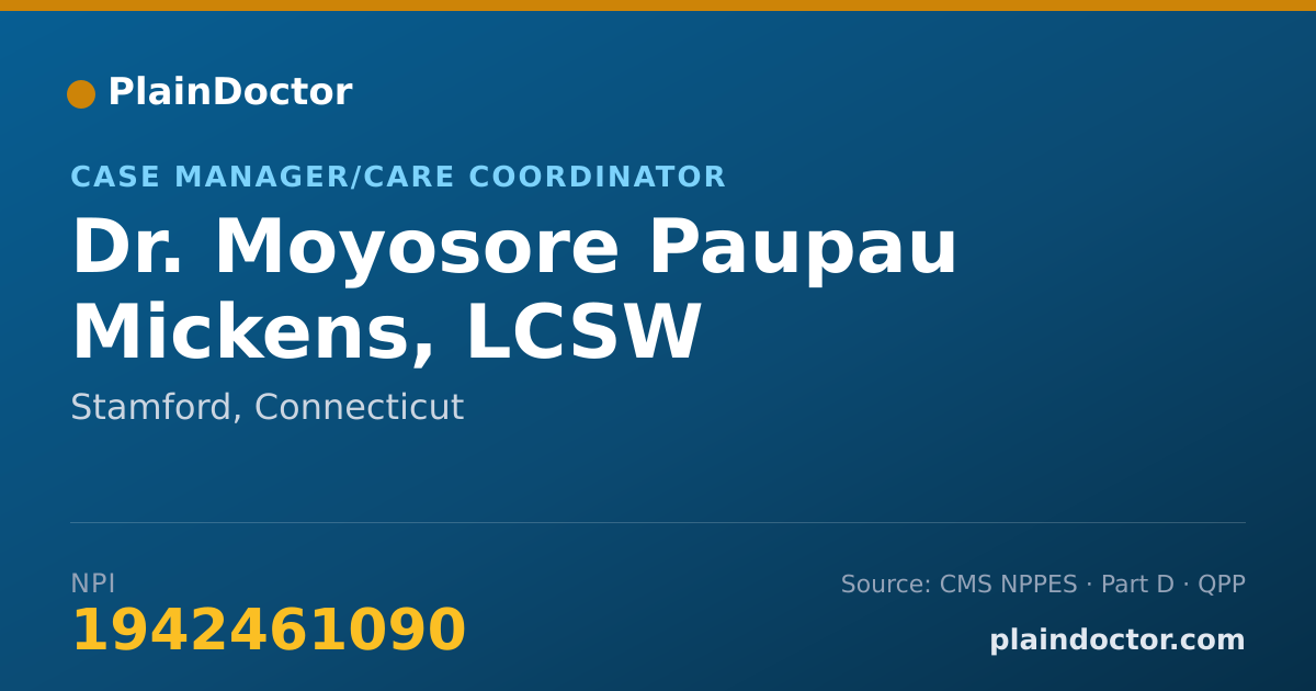 Shareable card for Moyosore Paupau Mickens, LCSW - Case Manager/Care Coordinator, Stamford, CT