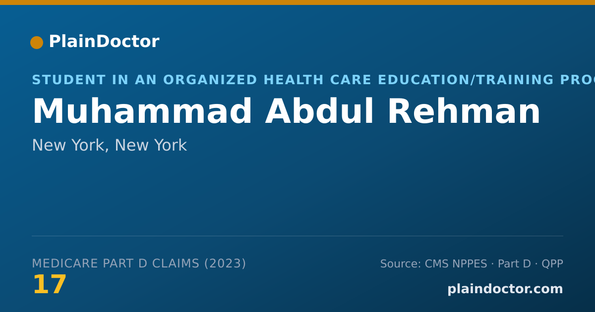 Shareable card for Muhammad Abdul Rehman - Student in an Organized Health Care Education/Training Program, New York, NY