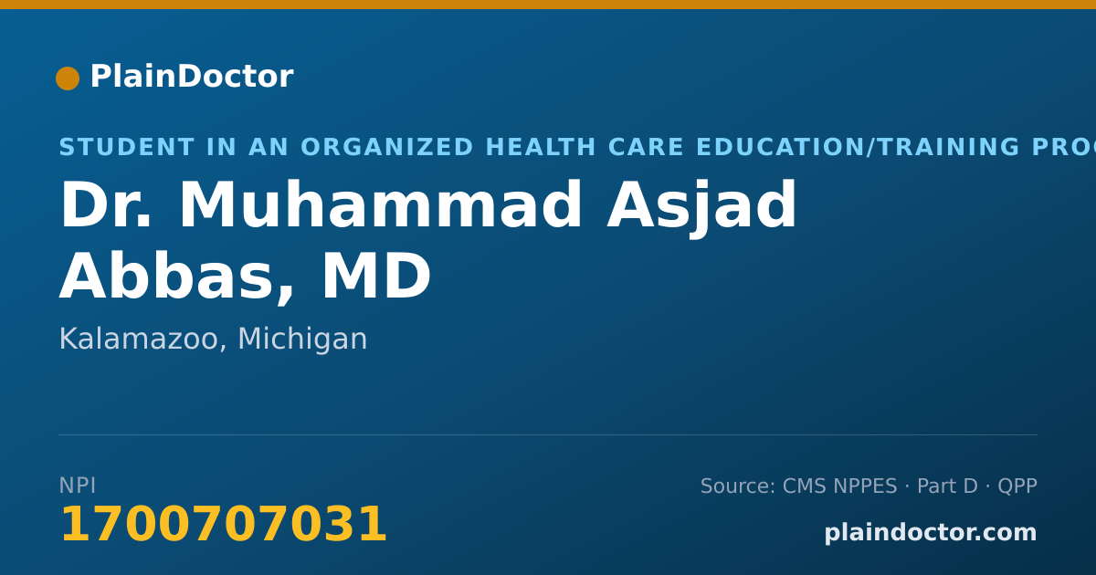 Shareable card for Muhammad Asjad Abbas, MD - Student in an Organized Health Care Education/Training Program, Kalamazoo, MI