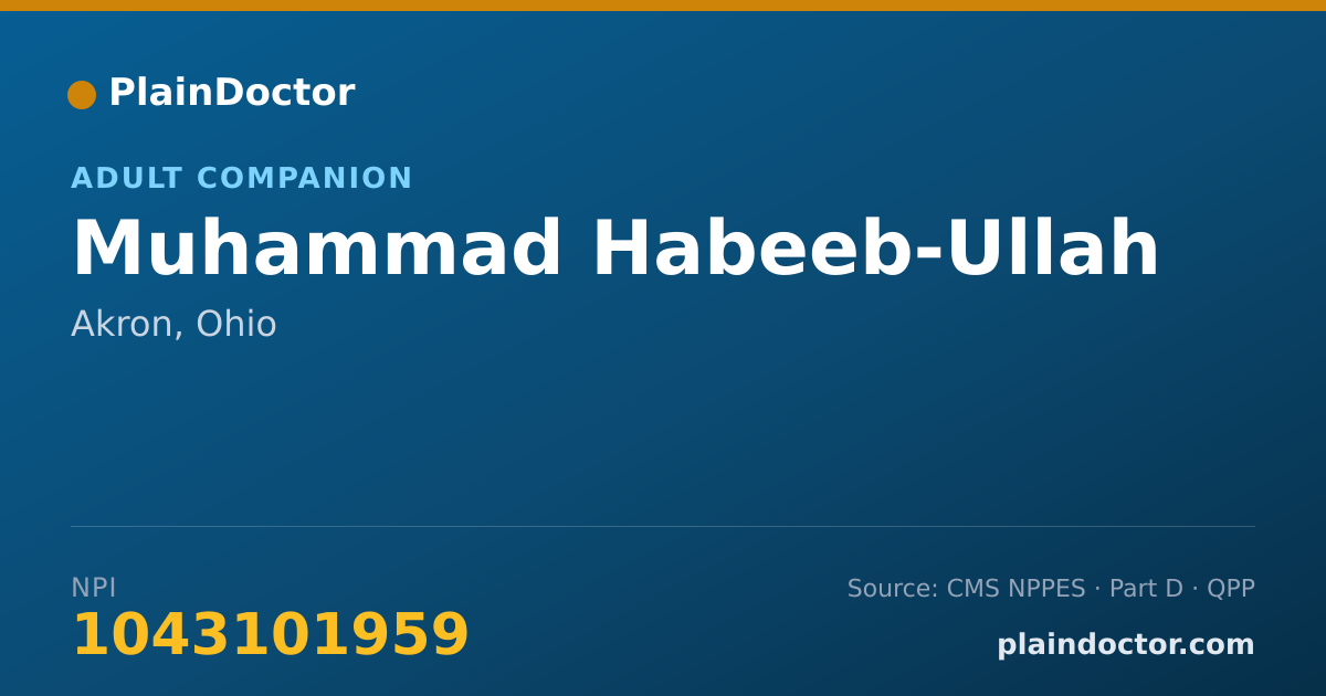 Shareable card for Muhammad Habeeb-Ullah - Adult Companion, Akron, OH