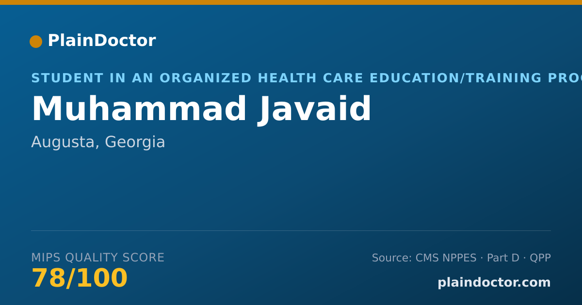 Shareable card for Muhammad Javaid - Student in an Organized Health Care Education/Training Program, Augusta, GA