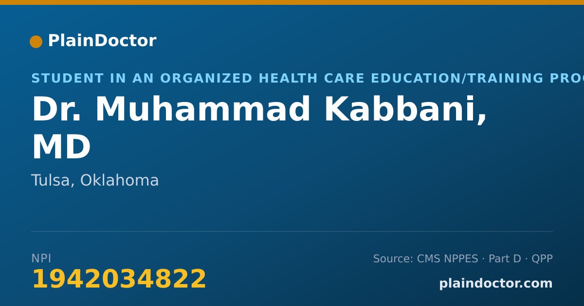 Shareable card for Muhammad Kabbani, MD - Student in an Organized Health Care Education/Training Program, Tulsa, OK