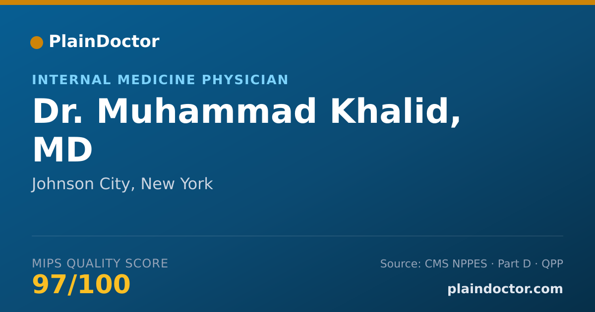 Shareable card for Muhammad Khalid, MD - Internal Medicine Physician, Johnson City, NY