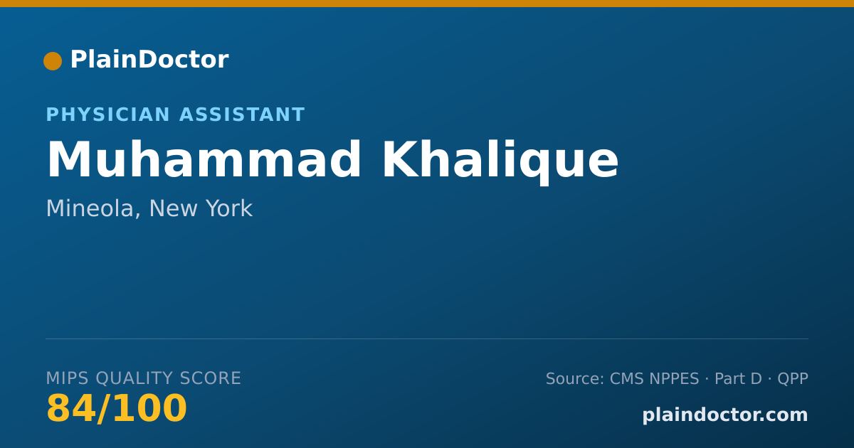Shareable card for Muhammad Khalique - Physician Assistant, Mineola, NY
