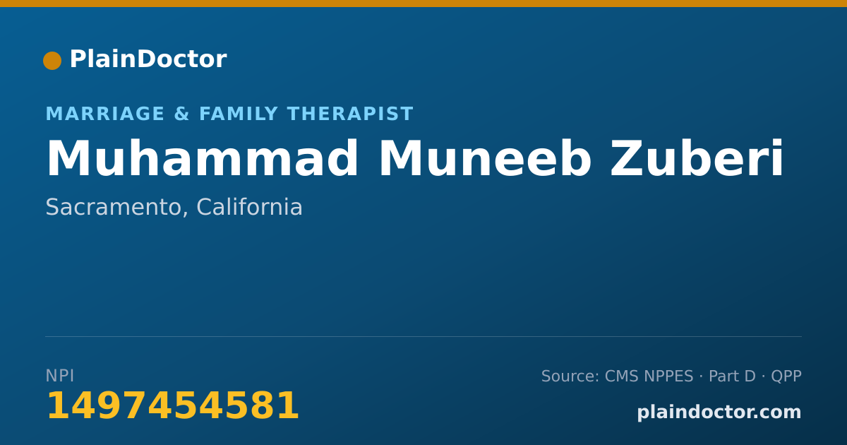 Shareable card for Muhammad Muneeb Zuberi - Marriage & Family Therapist, Sacramento, CA