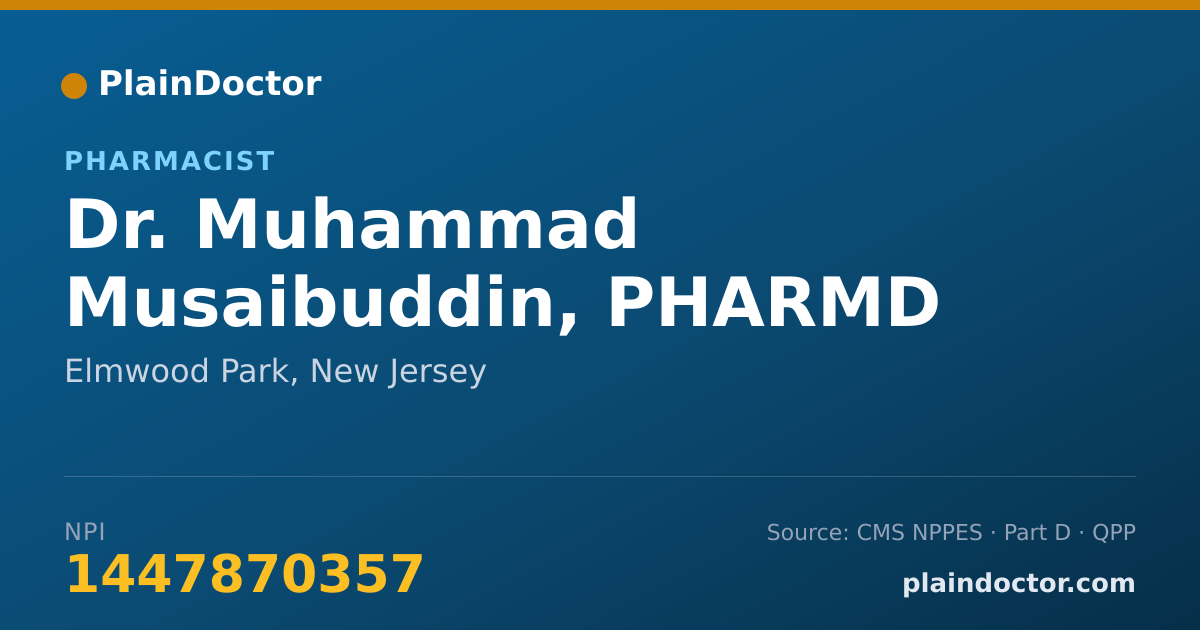 Shareable card for Muhammad Musaibuddin, PHARMD - Pharmacist, Elmwood Park, NJ