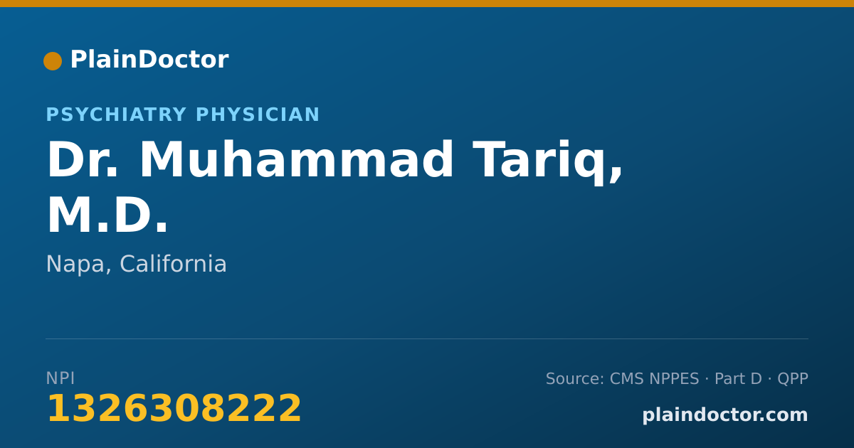 Shareable card for Muhammad Tariq, M.D. - Psychiatry Physician, Napa, CA
