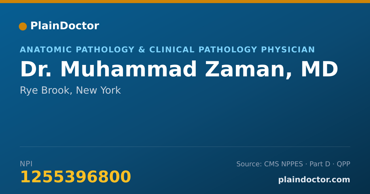 Shareable card for Muhammad Zaman, MD - Anatomic Pathology & Clinical Pathology Physician, Rye Brook, NY