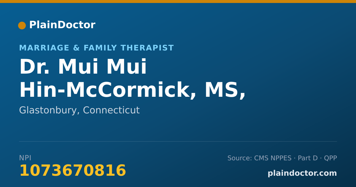 Shareable card for Mui Mui Hin-McCormick, MS, LMFT - Marriage & Family Therapist, Glastonbury, CT