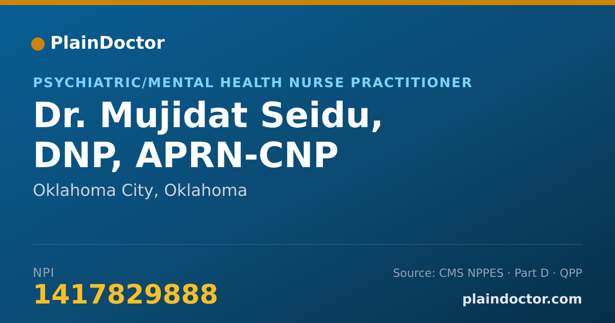 Shareable card for Mujidat Seidu, DNP, APRN-CNP - Psychiatric/Mental Health Nurse Practitioner, Oklahoma City, OK