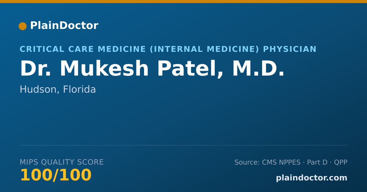 Shareable card for Mukesh Patel, M.D. - Critical Care Medicine (Internal Medicine) Physician, Hudson, FL