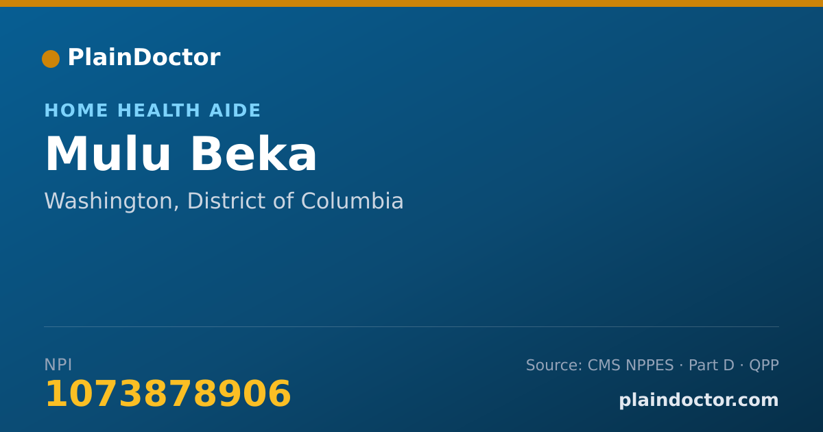 Shareable card for Mulu Beka - Home Health Aide, Washington, DC