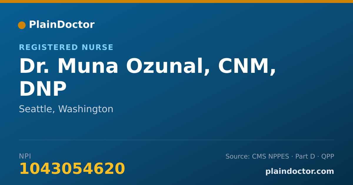 Shareable card for Muna Ozunal, CNM, DNP - Registered Nurse, Seattle, WA