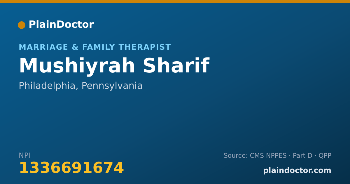 Shareable card for Mushiyrah Sharif - Marriage & Family Therapist, Philadelphia, PA