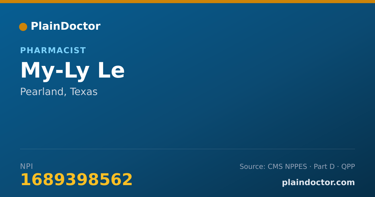 Shareable card for My-Ly Le - Pharmacist, Pearland, TX