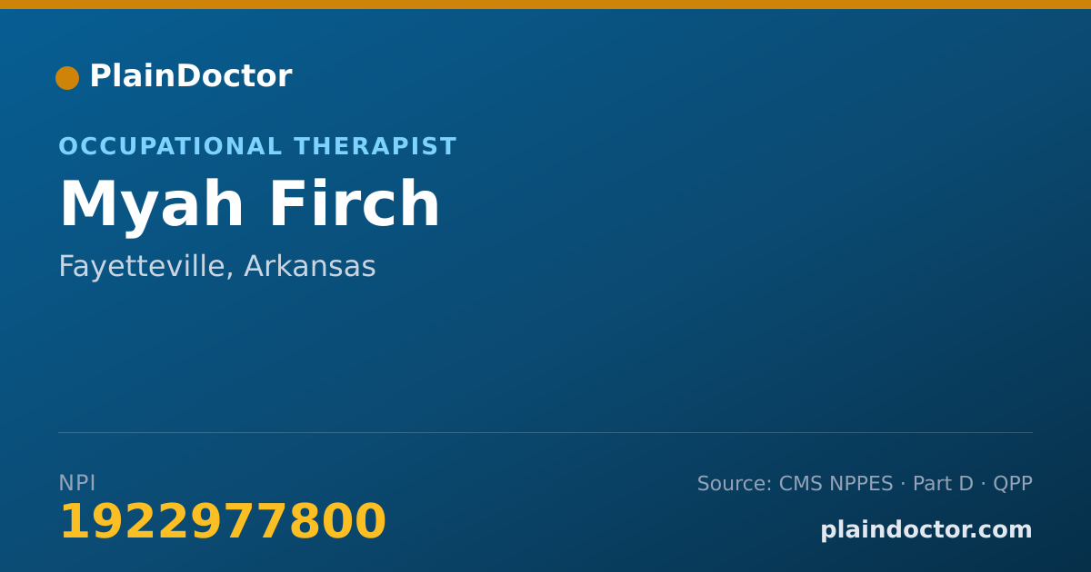 Shareable card for Myah Firch - Occupational Therapist, Fayetteville, AR