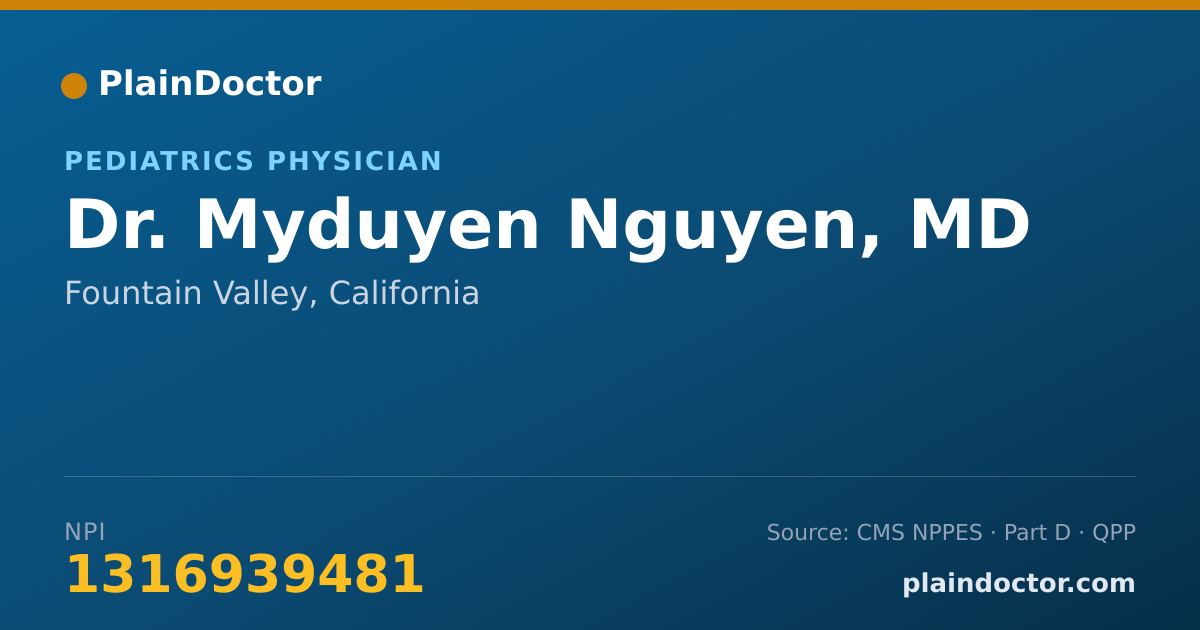 Shareable card for Myduyen Nguyen, MD - Pediatrics Physician, Fountain Valley, CA