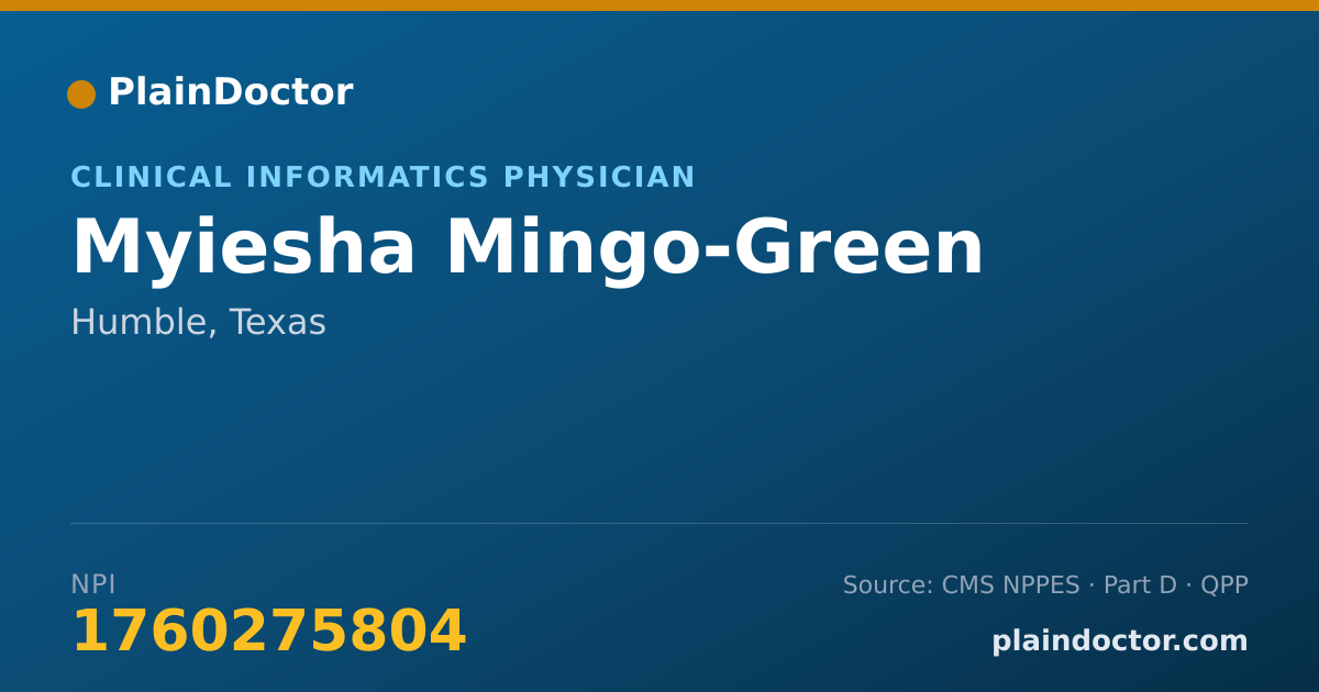 Shareable card for Myiesha Mingo-Green - Clinical Informatics Physician, Humble, TX