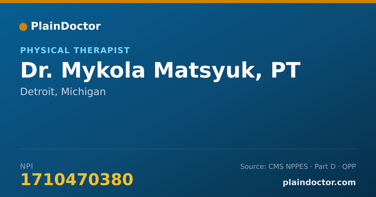 Shareable card for Mykola Matsyuk, PT - Physical Therapist, Detroit, MI