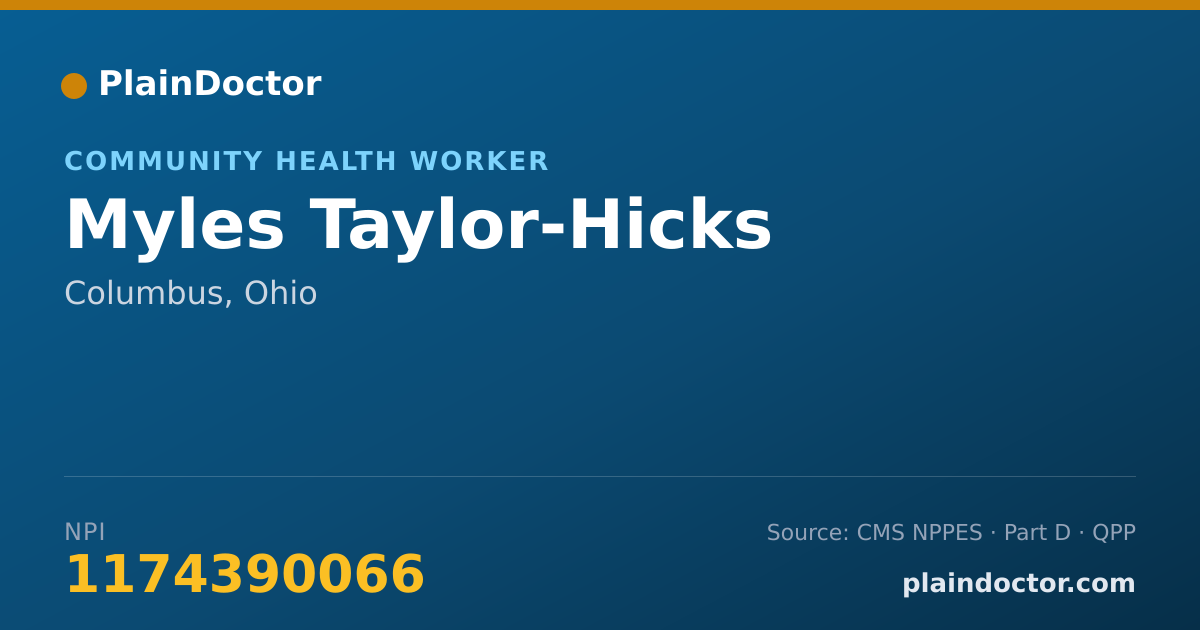 Shareable card for Myles Taylor-Hicks - Community Health Worker, Columbus, OH