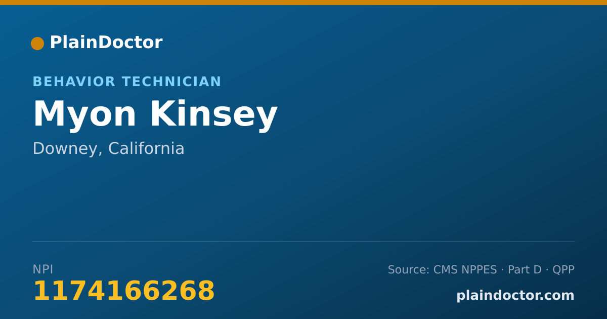 Shareable card for Myon Kinsey - Behavior Technician, Downey, CA
