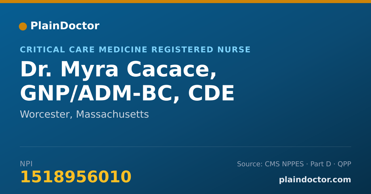 Shareable card for Myra Cacace, GNP/ADM-BC, CDE - Critical Care Medicine Registered Nurse, Worcester, MA
