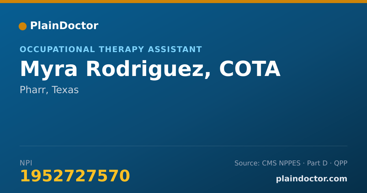 Shareable card for Myra Rodriguez, COTA - Occupational Therapy Assistant, Pharr, TX