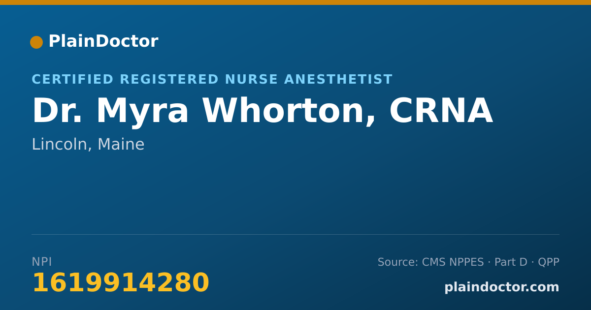 Shareable card for Myra Whorton, CRNA - Certified Registered Nurse Anesthetist, Lincoln, ME