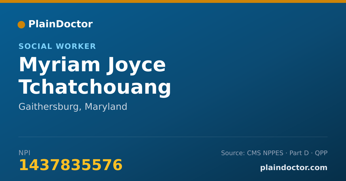 Shareable card for Myriam Joyce Tchatchouang - Social Worker, Gaithersburg, MD