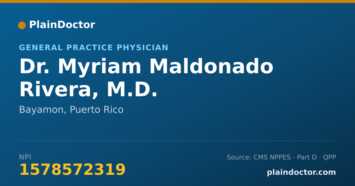 Shareable card for Myriam Maldonado Rivera, M.D. - General Practice Physician, Bayamon, PR