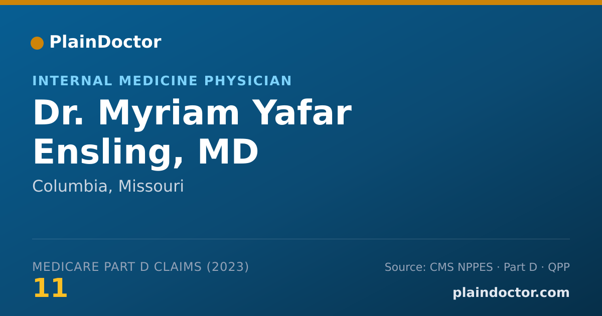 Shareable card for Myriam Yafar Ensling, MD - Internal Medicine Physician, Columbia, MO