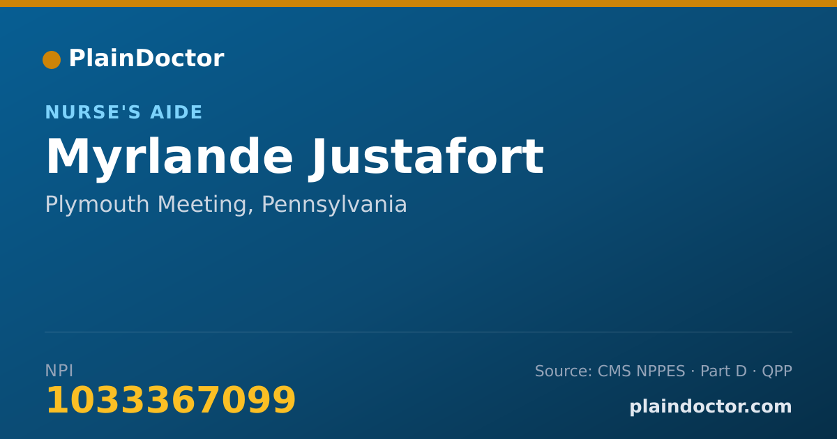 Shareable card for Myrlande Justafort - Nurse's Aide, Plymouth Meeting, PA