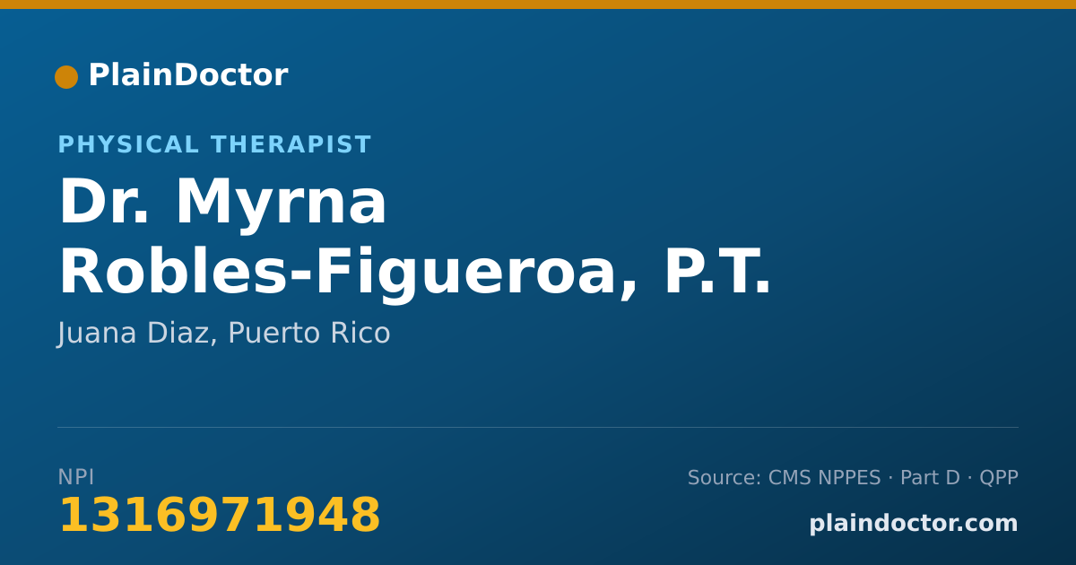 Shareable card for Myrna Robles-Figueroa, P.T. - Physical Therapist, Juana Diaz, PR