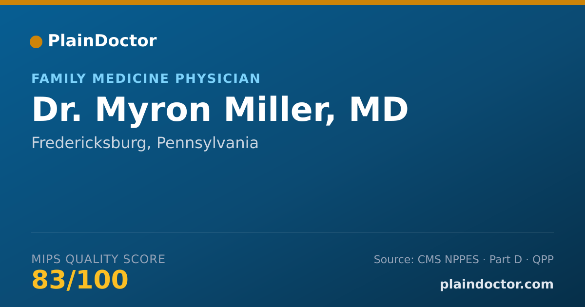 Shareable card for Myron Miller, MD - Family Medicine Physician, Fredericksburg, PA