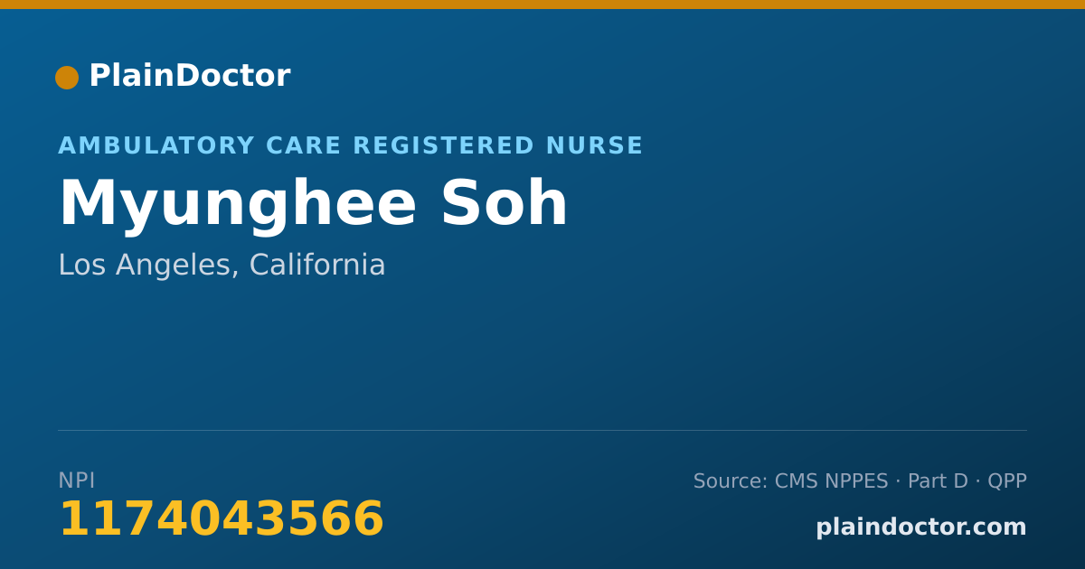 Shareable card for Myunghee Soh - Ambulatory Care Registered Nurse, Los Angeles, CA