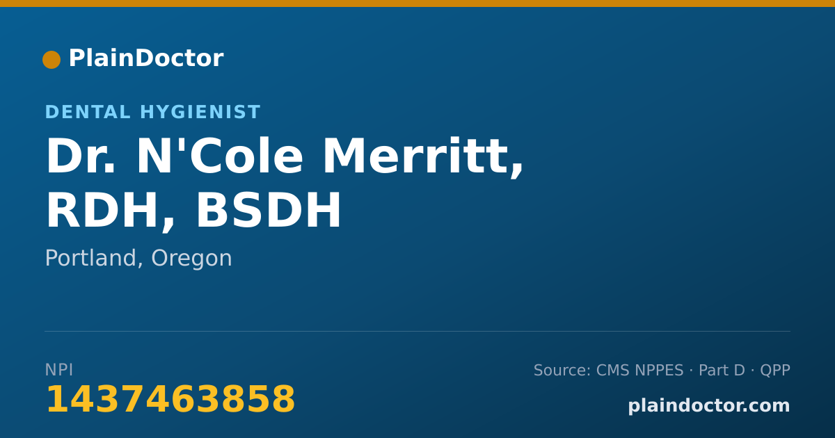 Shareable card for N'Cole Merritt, RDH, BSDH - Dental Hygienist, Portland, OR