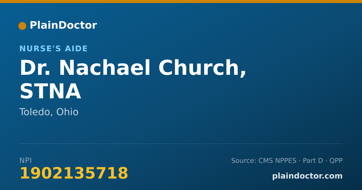 Shareable card for Nachael Church, STNA - Nurse's Aide, Toledo, OH