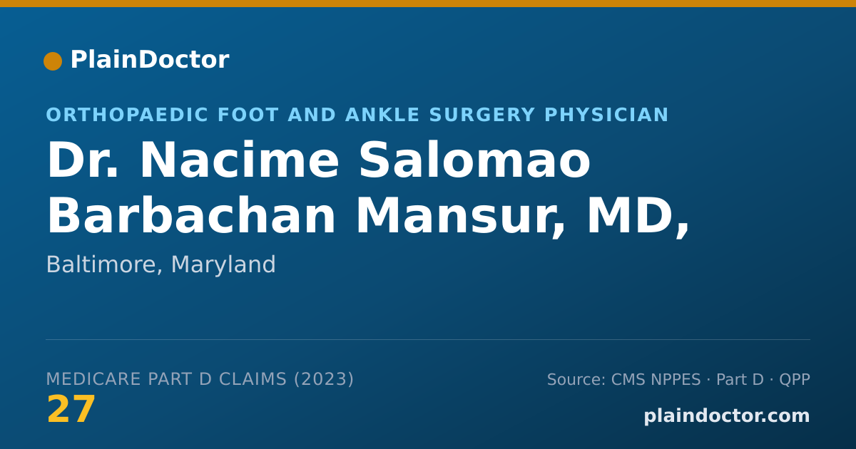 Shareable card for Nacime Salomao Barbachan Mansur, MD, PHD - Orthopaedic Foot and Ankle Surgery Physician, Baltimore, MD