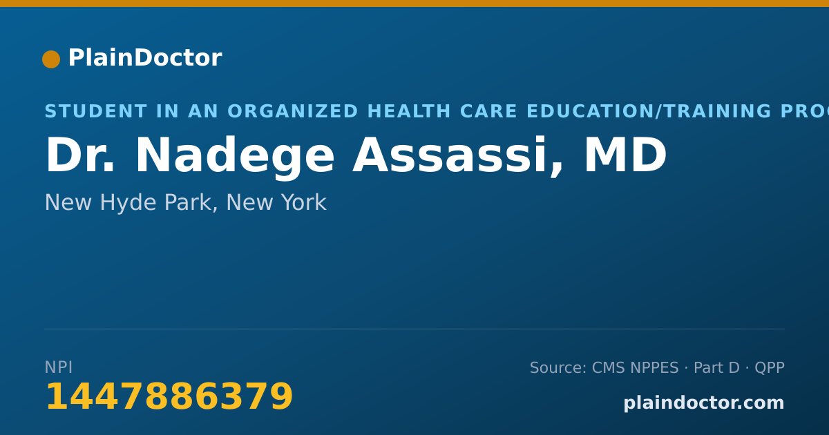 Shareable card for Nadege Assassi, MD - Student in an Organized Health Care Education/Training Program, New Hyde Park, NY