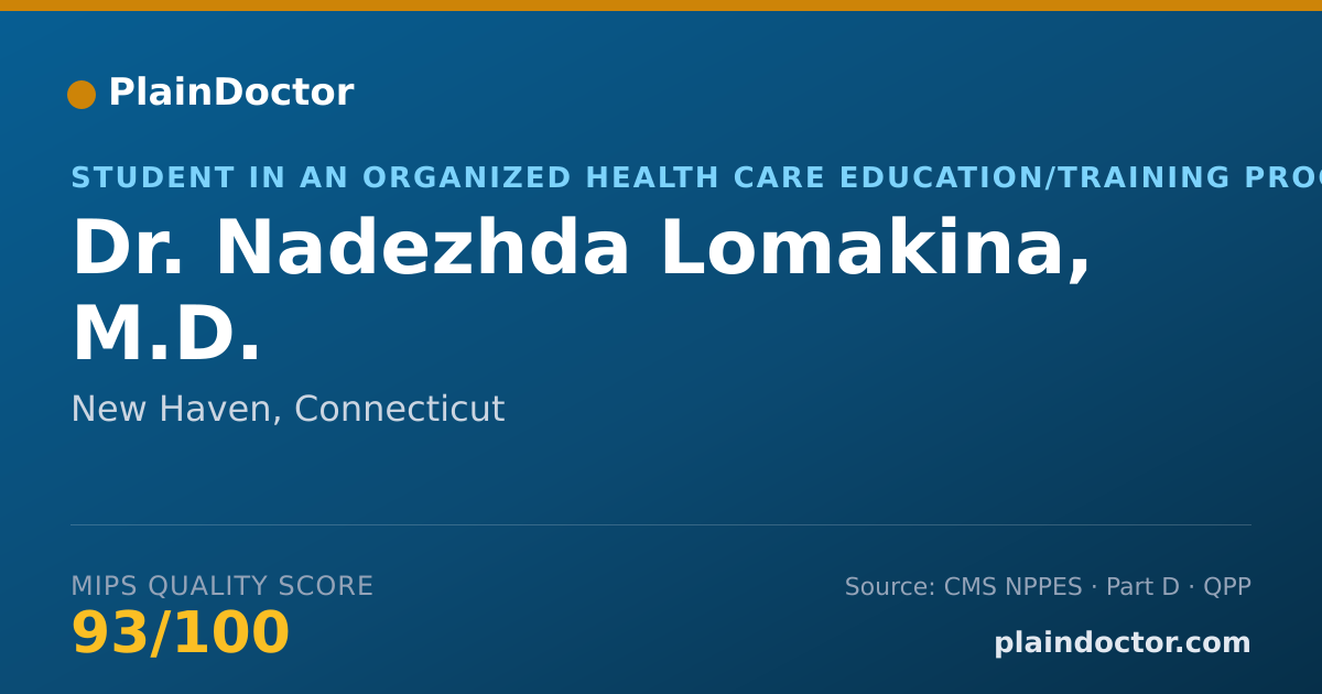 Shareable card for Nadezhda Lomakina, M.D. - Student in an Organized Health Care Education/Training Program, New Haven, CT