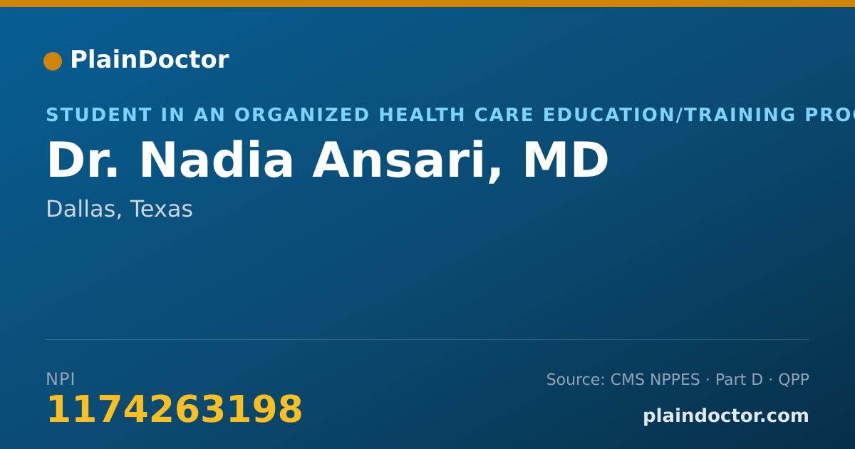 Shareable card for Nadia Ansari, MD - Student in an Organized Health Care Education/Training Program, Dallas, TX