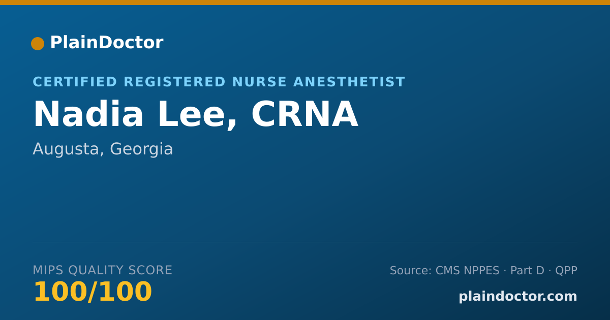 Shareable card for Nadia Lee, CRNA - Certified Registered Nurse Anesthetist, Augusta, GA